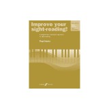 Improve Your Sight-Reading! Piano: Level 3 / Late Elementary