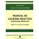 Manual de Lucrari Practice Fiziologie Medicala - Ioana Raluca Papacocea