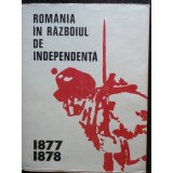 ROMANIA IN RAZBOIUL DE INDEPENDENTA