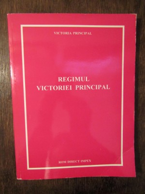 Regimul Victoriei Principal - Victoria Principal foto