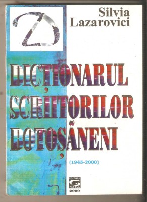 Dictionarul scriitorilor Botosaneni-Silvia Lazarovici foto