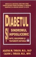 Diabetul si sindromul hipoglicemic - Agatha Thrash, Calvin Thrash foto