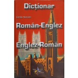 DICTIONAR ROMAN-ENGLEZ, ENGLEZ-ROMAN-EMILIA NECULAI-247826