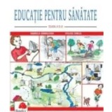 Educatie pentru sanatate. Clasa a II-a/Gabriela Barbulescu, Steluta Turlea