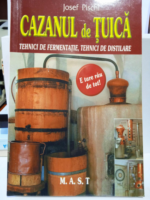 Josef Pischl Cazanul de țuică