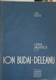 Opera Lingvistica Ion Budai-Deleanu, Ion Ghetie, 1966, Academiei Romane, Romana, 120 Pagini, Necartonata