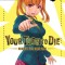Your Turn to Die: Majority Vote Death Game, Vol. 1