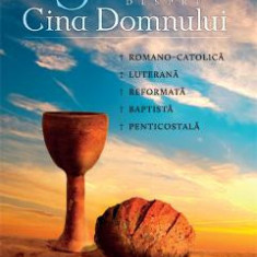 Cinci conceptii despre Cina Domnului - Gordon T. Smith