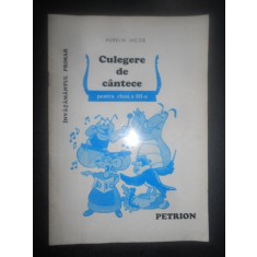 Aurelia Iacob - Culegere de cantece pentru clasa a III-a