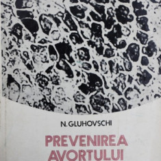 PREVENIREA AVORTULUI LA ANIMALE - N. GLUHOVSCHI