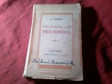 Bs3.u. Al. Olinescu - Milionul lui Prichindel - Ed. Cugetarea Prima Editie 1936 , 240pag