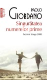 Singuratatea numerelor prime - Paolo Giordano