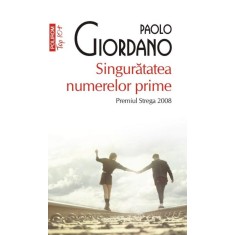 Singuratatea numerelor prime - Paolo Giordano