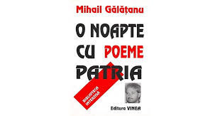 Mihail Galatanu, O noapte cu patria, editia I, biblioteca interzisa foto