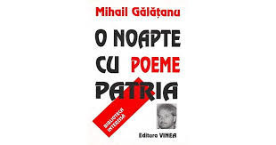 Mihail Galatanu, O noapte cu patria, editia I, biblioteca interzisa