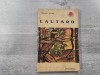 Lautaro.Tanarul eliberator al Araucanilor de Fernando Alegria