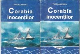 Corabia Inocenților 2 volume Tudosa Mircea 2000 Literatura clasica Romana Carti rare Coperta cartonata