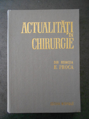 E. PROCA - ACTUALITAI IN CHIRURGIE foto