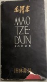 Poeme - Mao Tze - Dun - din biblioteca lui Dan Grigorescu
