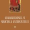 Armaghedonul Si Nimicirea Antihristului. Cateheze La Cartea Apocalipsei, Athanasie Mytilineos - Editura Sophia
