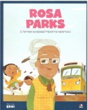 Micii mei eroi. Rosa Parks - Maria Cecilia Cavallone