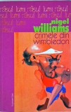 Nigel Williams - Crimele din Wimbledon