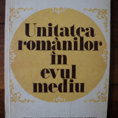 Unitatea romanilor in evul mediu / Nicolae Stoicescu