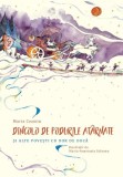 Dincolo de podurile atarnate si alte povesti cu dor de duca - Marta Cozmin