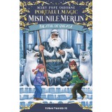 Palatul De Gheata. Portalul Magic - Misiunile Merlin Nr. 4. Ed. 2, Mary Pope Osborne - Editura Paralela 45
