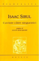 Cuvinte Catre Singuratici Partea Ii - Isaac Sirul