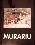 ION MURARIU: LIRISM, NARATIE, EXPRESIE (ALBUM PICTURA)-CONSTANTIN PRUT SI COLAB.-347259