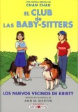 El Club de Las Baby Sitters #10: Los Nuevos Vecinos de Kristy
