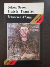 FRATELE FRANCISC - Julien Green (Francesco d&amp;#039;Assisi) foto
