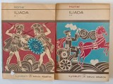 ILIADA, VOLUMELE I - II de HOMER , 1973