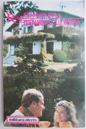 Testamentul lui Mungo &ndash; Elisabeth Duke