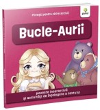 Cumpara ieftin Bucle-Aurii. Poveste interactiva si activitati de intelegere a textului/***