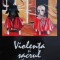 Violenta si sacrul - Rene Girard