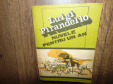 Luigi Pirandelo -Nuvele pentru un an
