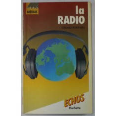 LA RADIO par GERAD PONTHIEU , 1967