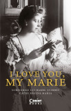 I love you, my Marie. Scrisorile lui Barbu Știrbey către regina Maria, Corint