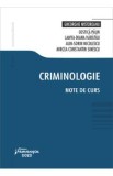 Criminologie. Note de curs - Gheorghe Nistoreanu, Costica Paun