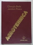 AGROTEHNICA de GHEORGHE BUDOI SI AURELIAN PENESCU , 1996