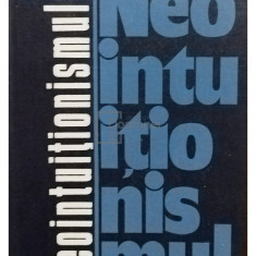 Alexandru Surdu - Neointuiționismul (editia 1977)