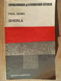 Gherla- Paul Goma, Humanitas
