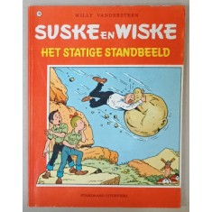 SUSKE EN WISKE no. 174 HET STATIGE STANDBEELD - W. WANDERSTEEN , BENZI DESENATE CU TEXT IN LIMBA NEERLANDEZA , 1983