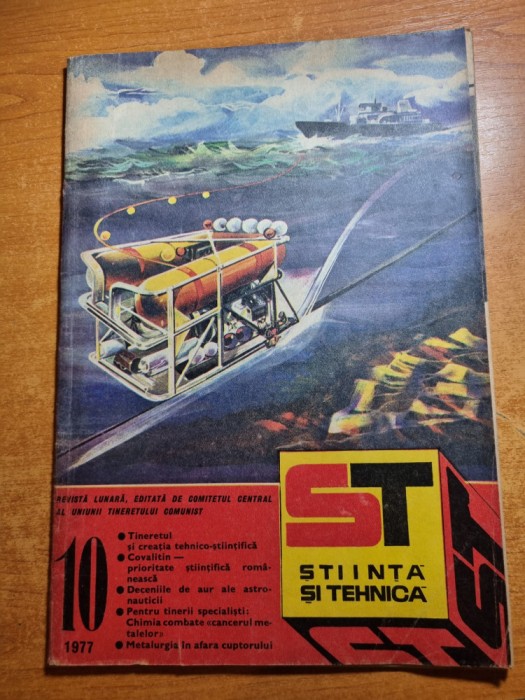 stiinta si tehnica octombrie 1977-combinatul de hartie braila,petrolul submarin