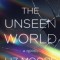 The Unseen World