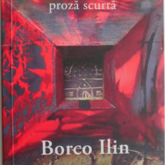 Asteptaria (proza scurta) – Borco Ilin