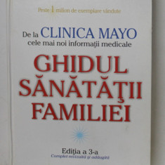 CLINICA MAYO - GHIDUL SANATATII FAMILIEI - EDITIA A 3 -A de SCOTT C. LITIN , 2008