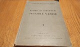 Studii si Cercetari de ISTORIE VECHE Anul II, 1951 - C. Balmus - Academiei, 346p